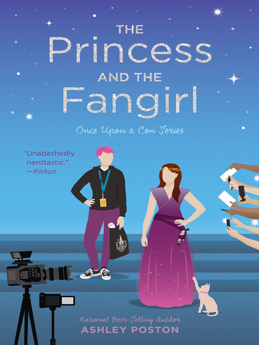 Title details for The Princess and the Fangirl by Ashley Poston - Wait list
